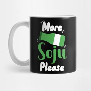 More Soju Please Mug